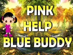 Spill Pink Help Blue Buddy
