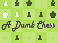 Spill A Dumb Chess