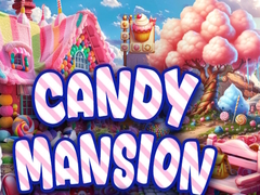 Spill Candy Mansion