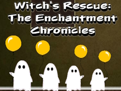 Spill Witchs Rescue The Enchantment Chronicles