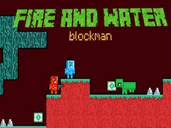 Spill Fire and Water Blockman