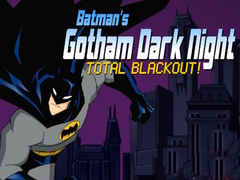 Spill Batman's Gotham Dark Knight total blackout!