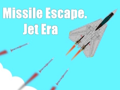 Spill Missile Escape. Jet Era
