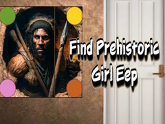 Spill Find Prehistoric Girl Eep