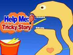 Spill Help Me: Tricky Story 