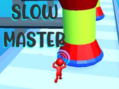 Spill Slow Master