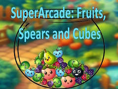 Spill SuperArcade: Fruits, Spears and Cubes