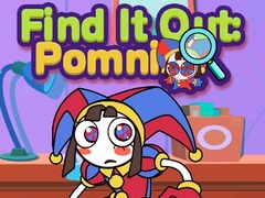 Spill Find It Out: Pomni