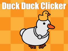 Spill Duck Duck Clicker