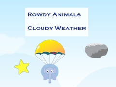 Spill Rowdy Animals Cloudy Weather