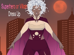 Spill Superhero or Villain Dress Up