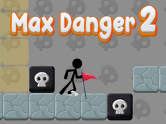 Spill Max Danger 2