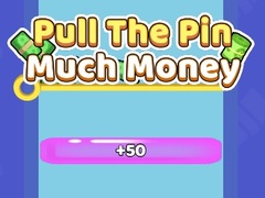 Spill Pull The Pin Much Money 
