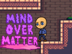 Spill Mind Over Matter