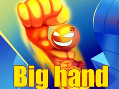 Spill Big hand
