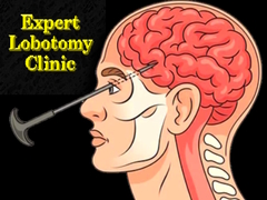 Spill Expert Lobotomy Clinic