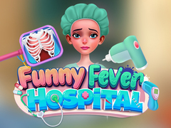 Spill Funny Fever Hospital