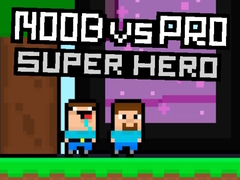 Spill Noob vs Pro Super Hero