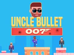 Spill Uncle Bullet 007