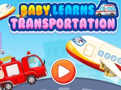 Spill Baby Learns Transportation