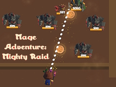 Spill Mage Adventure: Mighty Raid