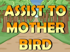 Spill Assist to Mother Bird