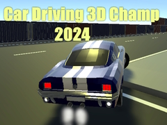 Spill Car Driving 3D Champ 2024