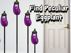 Spill Find Peculiar Eggplant