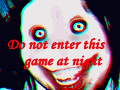 Spill Do not enter this game at night