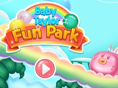 Spill Baby Taylor Fun Park