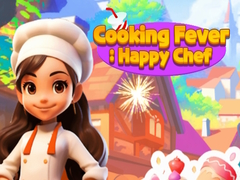 Spill Cooking Fever: Happy Chef