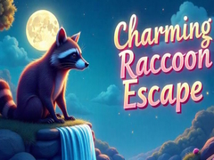 Spill Charming Raccoon Escape