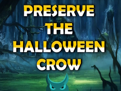 Spill Preserve the Halloween Crow