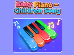 Spill Baby Piano - Children Song 