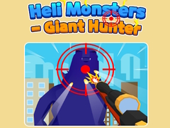 Spill Heli Monsters - Giant Hunter