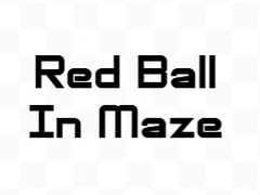 Spill Red Ball In Maze