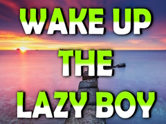 Spill Wake Up the Lazy Rose