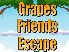 Spill Grapes Friends Escape