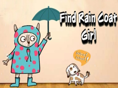 Spill Find Rain Coat Girl