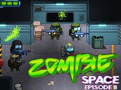 Spill Zombie Space Episode II