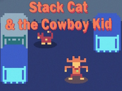 Spill Stack Cat & the Cowboy Kid