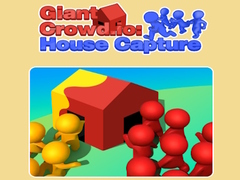 Spill Giant Crowd io: House Capture