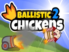 Spill Ballistic Chickens 2