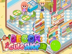 Spill Decor: Cute Shop