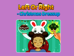 Spill Left Or Right - Christmas Dressup
