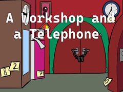 Spill A Workshop and a Telephone