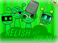 Spill Sprunki Relish