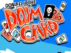 Spill Don’t Flip the Doom Card