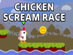 Spill Chicken Scream Race