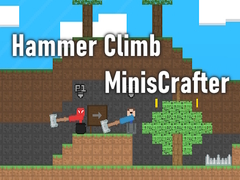 Spill Hammer Climb MinisCrafter